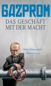Обложка немецкого издания Gazprom - Das Geschдft mit der Macht